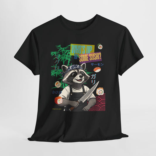 Raccoon Sushi Chef Tee — "Who's Up" Japanese Streetwear Graphic T‑Shirt