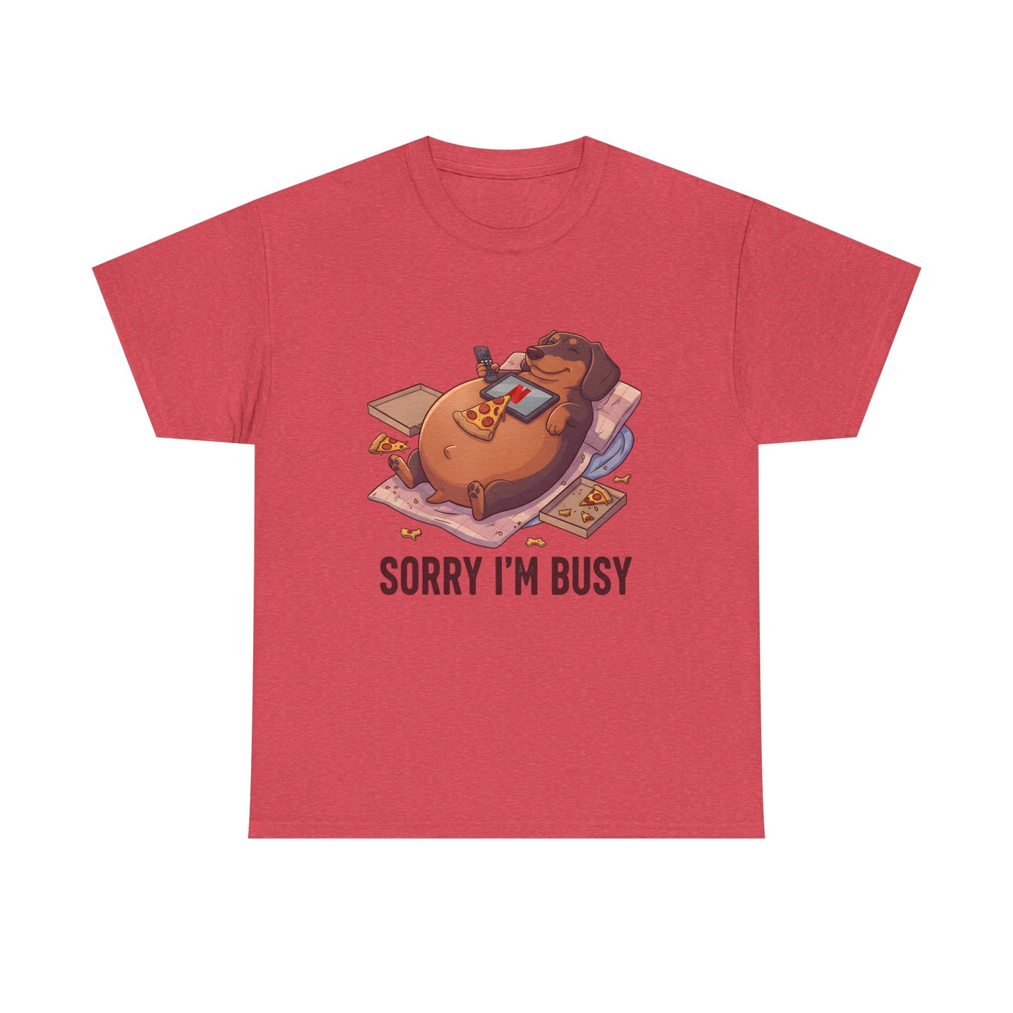 Funny Dachshund "Sorry I'm Busy" Shirt - Pizza and Movie Lover Gift