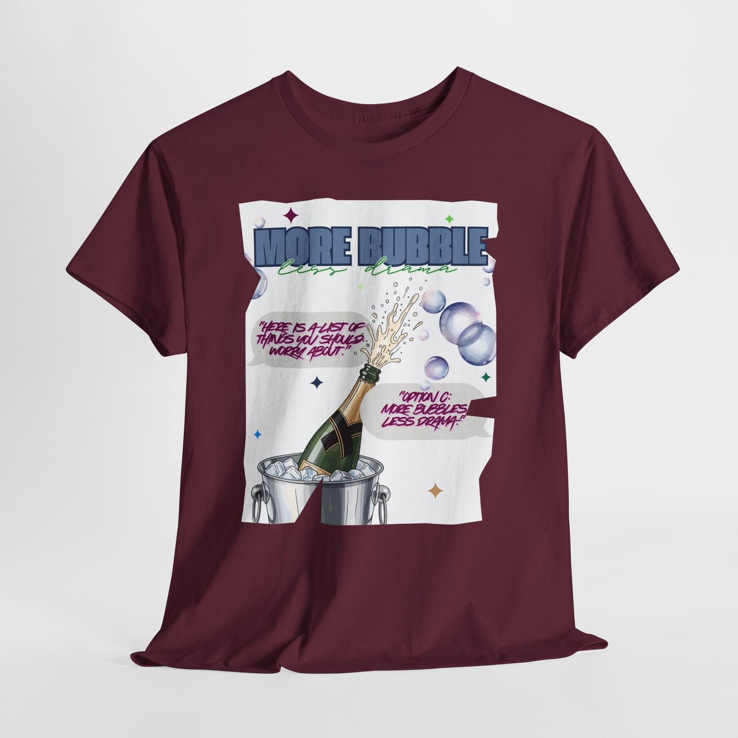 Unisex T-shirt - More Bubble Champagne T‑Shirt — Funny Celebration Party Tee with 'More Bubble' Design