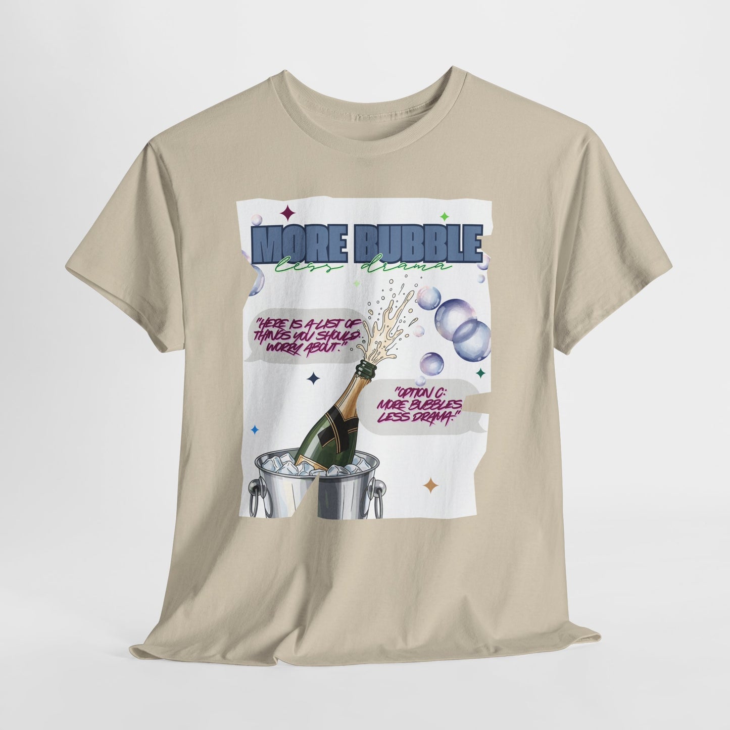 Unisex T-shirt - More Bubble Champagne T‑Shirt — Funny Celebration Party Tee with 'More Bubble' Design