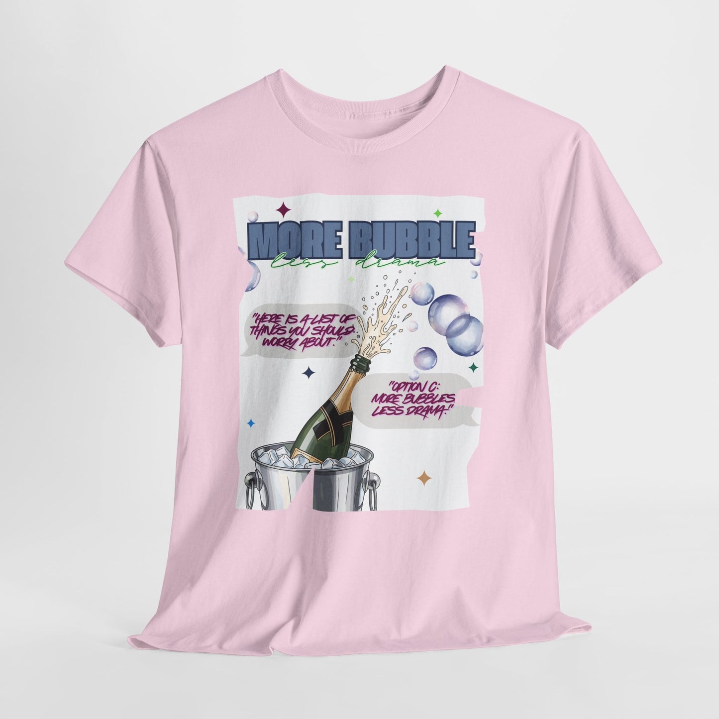 Unisex T-shirt - More Bubble Champagne T‑Shirt — Funny Celebration Party Tee with 'More Bubble' Design