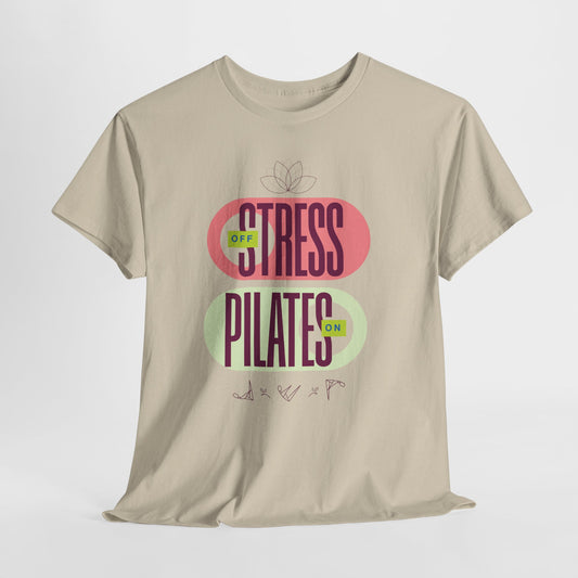 T-shirt - Pilates Mode: ON —  Pilates Lover Gift, Yoga & Fitness Gift